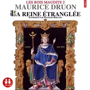 Maurice Druon - La reine étranglée [AudioBooks]