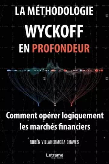 La Méthodologie Wyckoff en Profondeur - Rubén Villahermosa  [Livres]