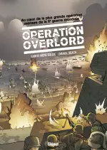 OPÉRATION OVERLORD - INTÉGRALE [BD]