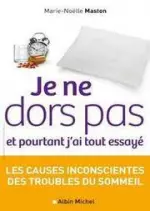 Je ne dors pas et pourtant j’ai tout essayé [Livres]