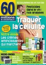 60 Millions De Consommateurs N°471 – Traquer La Cellulite [Magazines]