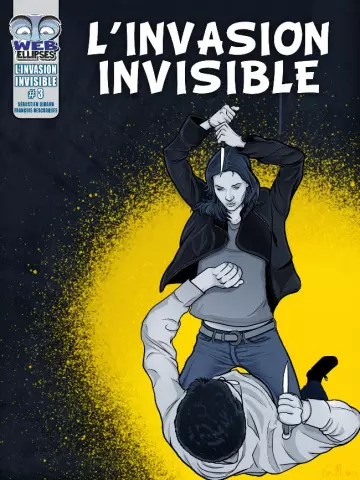 L'Invasion Invisible - BD Tome 1 à 5 [BD]