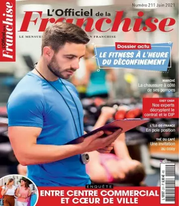 L’Officiel De La Franchise N°211 – Juin 2021  [Magazines]