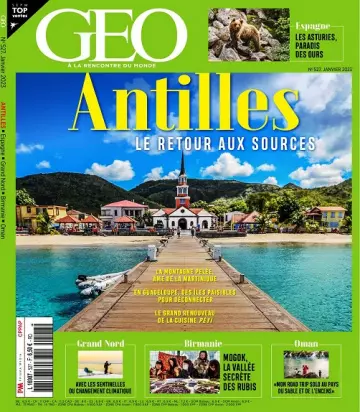 Geo N°527 – Janvier 2023 [Magazines]