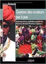 Gestion des couleurs pas à pas  [Livres]