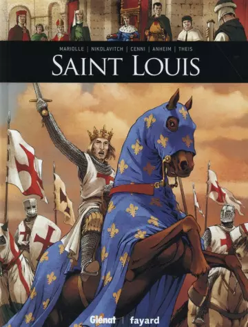 Ils ont fait lhistoire T7 Saint Louis [BD]