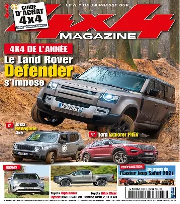 4×4 Magazine N°438 – Mai-Juillet 2021 [Magazines]