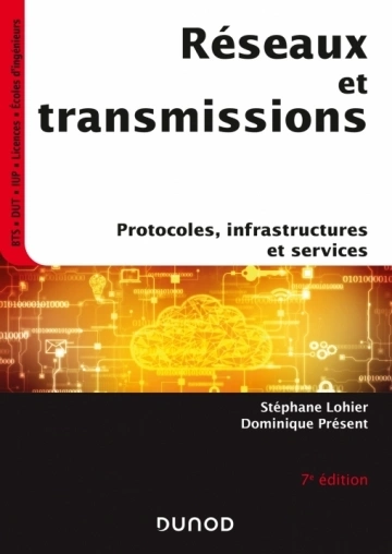 Réseaux et transmissions - 7e éd. [Livres]