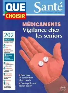 Que Choisir Santé - Mars 2025 [Magazines]