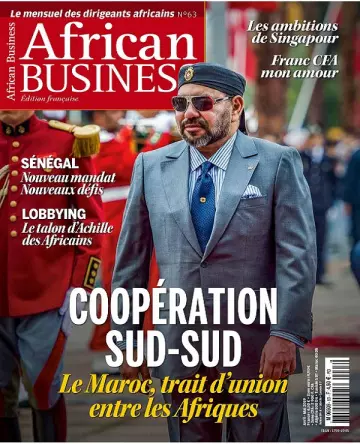 African Business N°63 – Avril-Mai 2019  [Magazines]