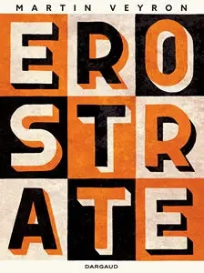 Erostrate [BD]