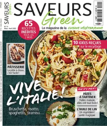 Saveurs Green N°11 – Mars-Avril 2022  [Magazines]