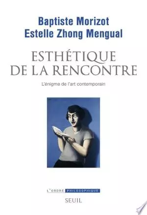 Esthétique de la rencontre  Baptiste Morizot [Livres]