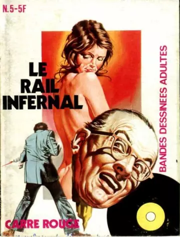 Le rail infernal [Adultes]