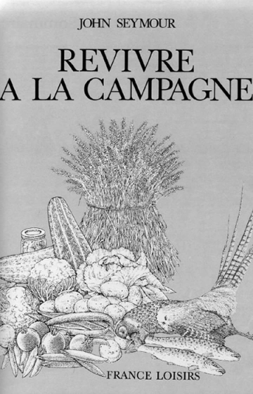 Revivre a  la campagne [Livres]