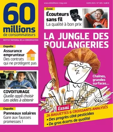 60 Millions De Consommateurs N°589 – Mars 2023 [Magazines]