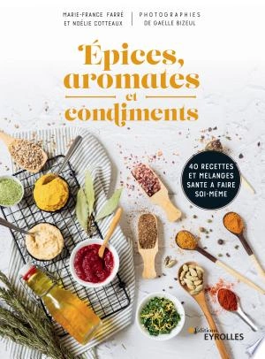 Épices, aromates et condiments  [Livres]