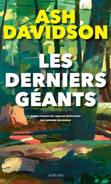 Les derniers géants  Ash Davidson [Livres]