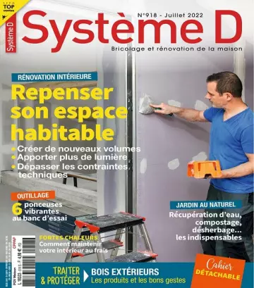 Système D N°918 – Juillet 2022 [Magazines]