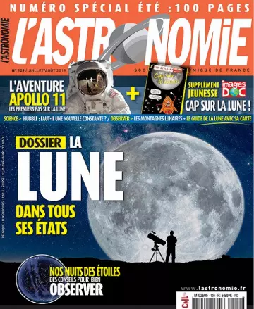 L’Astronomie N°129 – Juillet-Août 2019  [Magazines]