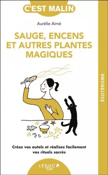 Sauge, encens et autres plantes magiques [Livres]