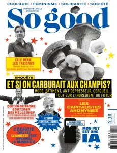 So Good N.18 - Octobre-Novembre-Decembre 2024 [Magazines]