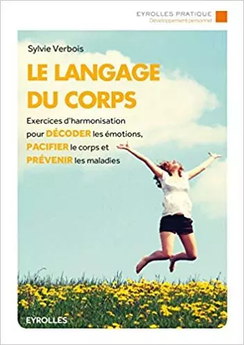 LE LANGAGE DU CORPS [Livres]