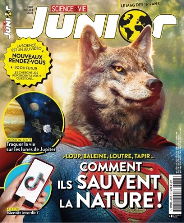 Science et Vie Junior N°406 – Juillet 2023 [Magazines]