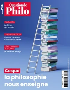 Question de Philo N.35 - Septembre-Octobre-Novembre 2024  [Magazines]