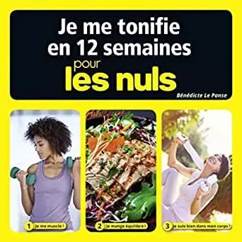 Je me tonifie en 12 semaines pour les Nuls [Livres]