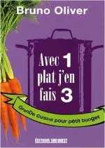 Avec 1 plat j’en fais 3  [Livres]