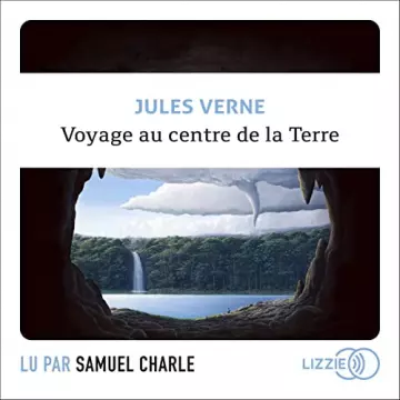 Voyage au centre de la Terre Jules Verne  [AudioBooks]