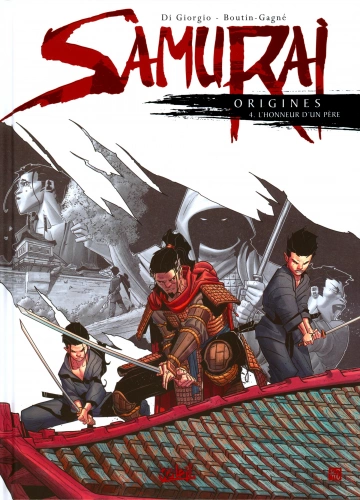 Samurai Origines Tome 4 - L'Honneur d'un Père [BD]