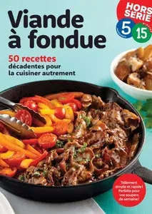 5 Ingrédients, 15 Minutes Hors-Série - Février 2025 [Magazines]