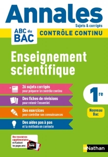 ANNALES ABC DU BAC 2022 - ENSEIGNEMENT SCIENTIFIQUE PREMIÈRE [Livres]