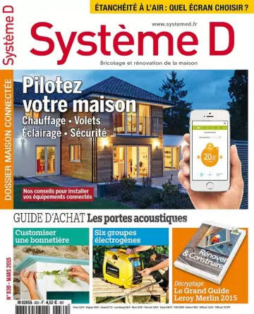 Système D N°830 – Pilotez Votre Maison  [Magazines]