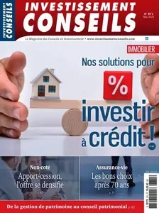 Investissement Conseils - Mai 2024  [Magazines]