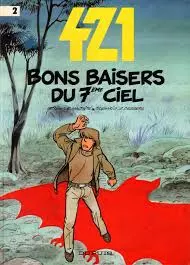 421 (DESBERG/MALTAITE) TOMES 0 À 10 [BD]