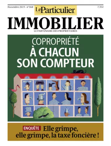 Le Particulier Immobilier N°368 - Novembre 2019 [Magazines]