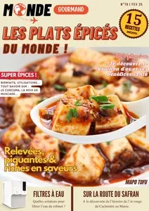 Monde Gourmand N.79 - Février 2025 [Magazines]