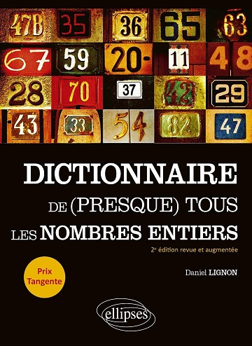 Dictionnaire de (presque) tous les nombres entiers Ed. 2 [Livres]