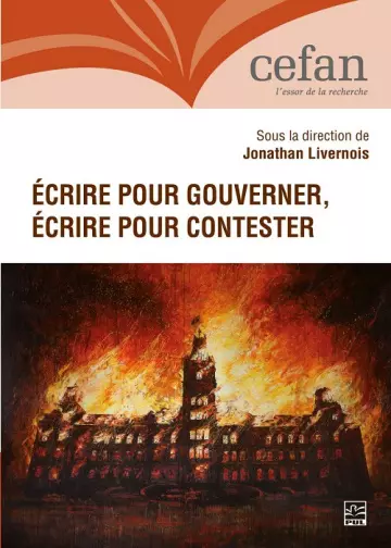 Écrire pour gouverner, écrire pour contester  [Livres]