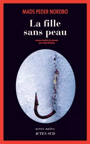 La fille sans peau - Mads peder Nordbo  [Livres]