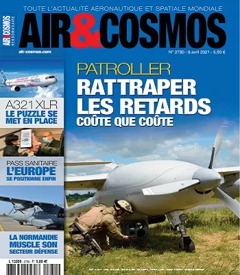 Air et Cosmos N°2730 Du 9 Avril 2021 [Magazines]