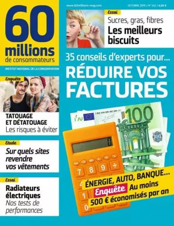 60 Millions de Consommateurs - Octobre 2019 [Magazines]