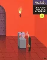 Les joies du monde moderne [BD]