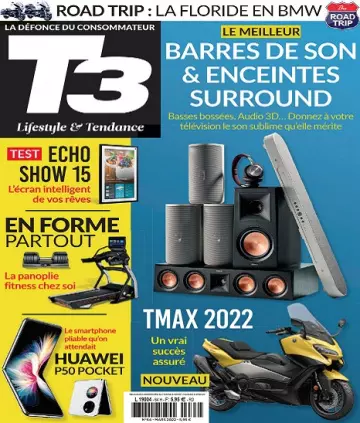 T3 Gadget Magazine N°64 – Mars 2022 [Magazines]