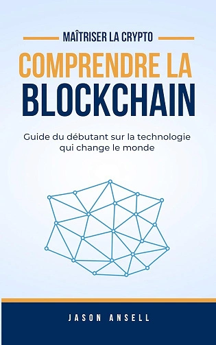 Comprendre La Blockchain  [Livres]