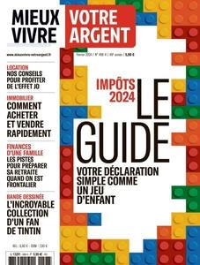 Mieux Vivre Votre Argent - Février 2024 [Magazines]