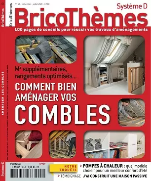 Système D Bricothèmes N°41 – Juillet 2020  [Magazines]